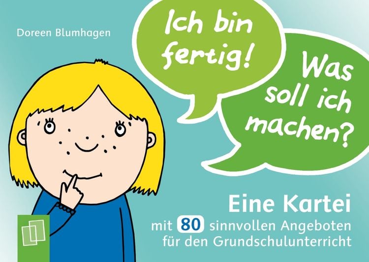 Produktbild: Ich bin fertig! Was soll ich machen?