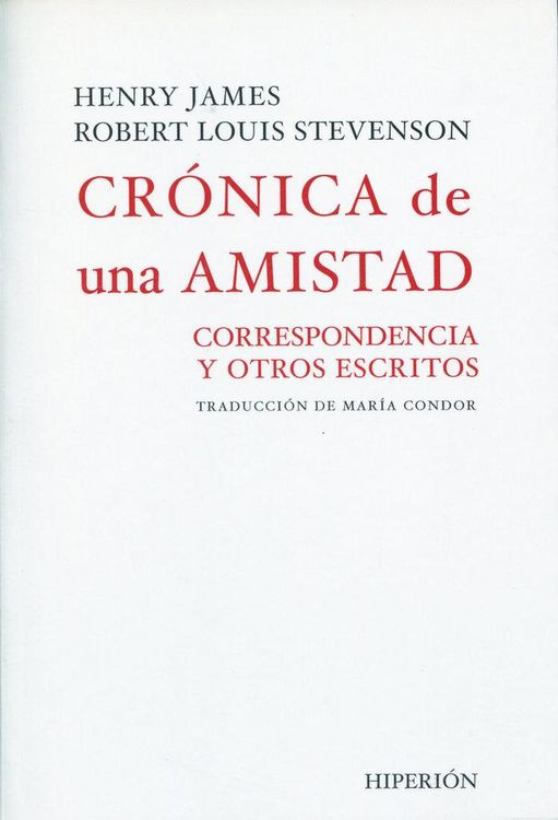Produktbild: Cr&oacute;nica de una amistad : correspondencia y otros escritos