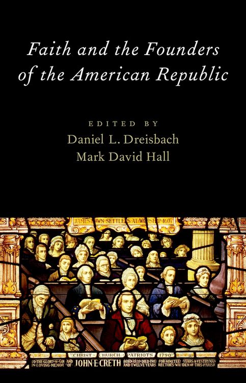 Produktbild: Faith and the Founders of the American Republic