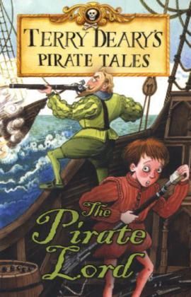 Produktbild: Deary, T: Pirate Tales: The Pirate Lord