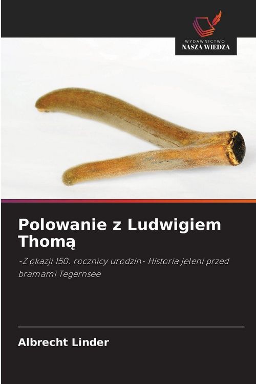 Produktbild: Polowanie z Ludwigiem Thom&iquest;
