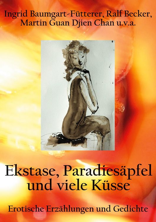 Produktbild: Extase, Paradies&auml;pfel und viele K&uuml;sse