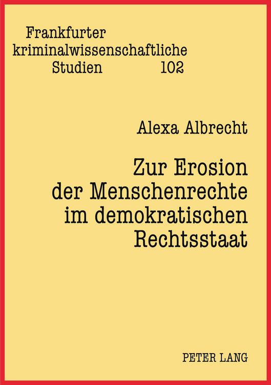 Produktbild: Zur Erosion der Menschenrechte im demokratischen Rechtsstaat