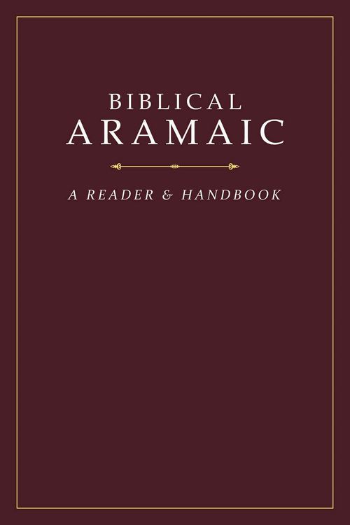 Produktbild: Biblical Aramaic: A Reader and Handbook