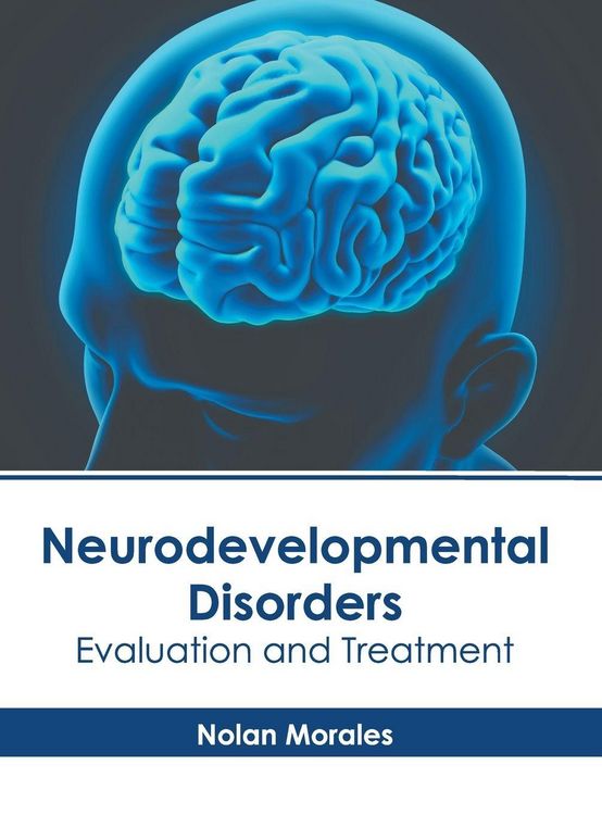 Produktbild: Neurodevelopmental Disorders: Evaluation and Treatment
