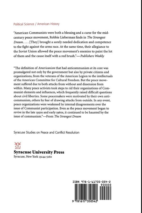 Produktbild: The Strangest Dream Communism, Anticommunism, and the U.S. Peace Movement, 1945-1963 (PB)