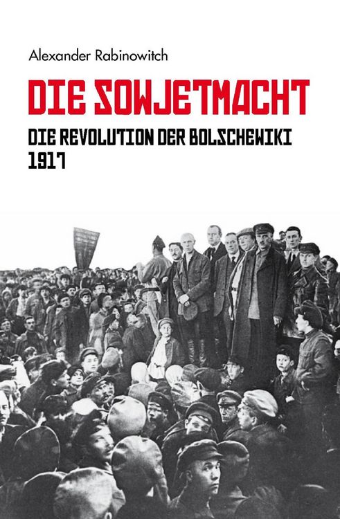 Produktbild: Die Sowjetmacht Bd. 1