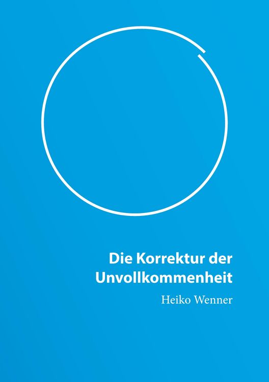 Produktbild: Die Korrektur der Unvollkommenheit