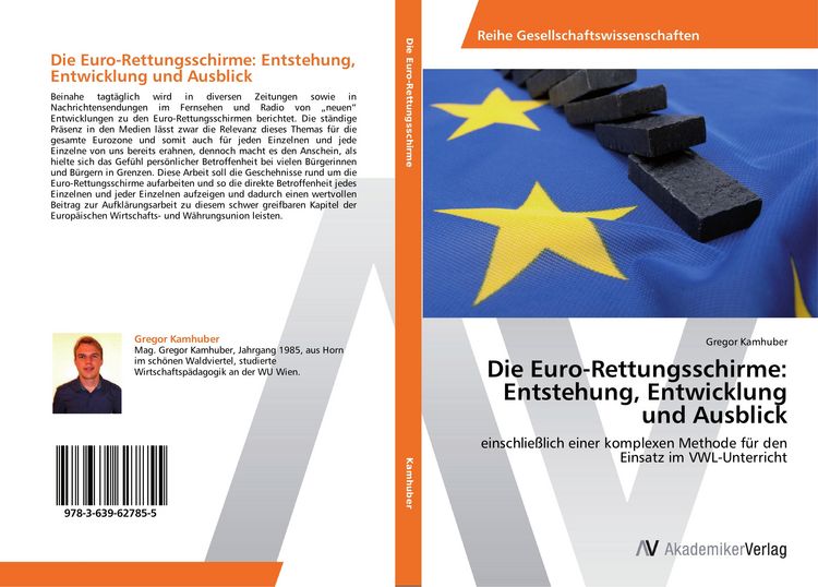 Produktbild: Die Euro-Rettungsschirme: Entstehung, Entwicklung und Ausblick