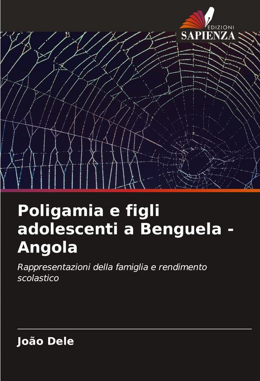 Produktbild: Poligamia e figli adolescenti a Benguela - Angola
