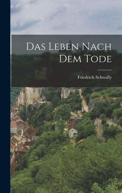 Produktbild: Das Leben Nach dem Tode