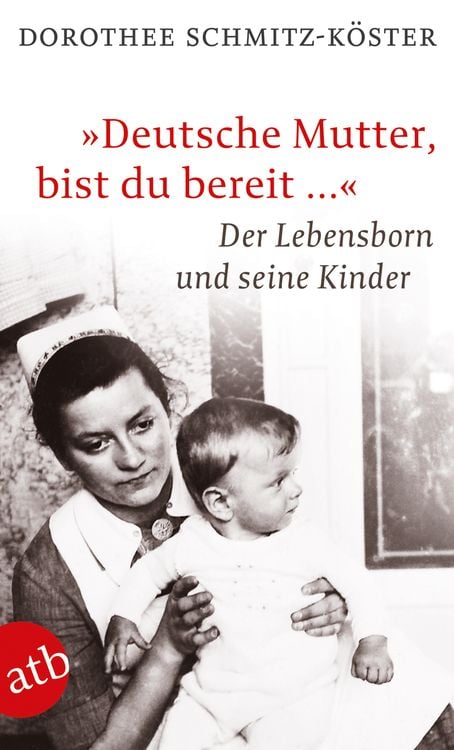 Produktbild: &bdquo;Deutsche Mutter, bist du bereit &hellip;&ldquo;