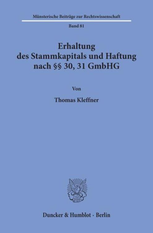 Produktbild: Erhaltung des Stammkapitals und Haftung nach &sect;&sect; 30, 31 GmbHG.