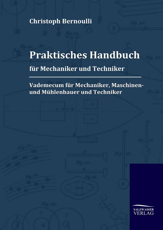Produktbild: Praktisches Handbuch f&uuml;r Mechaniker und Techniker