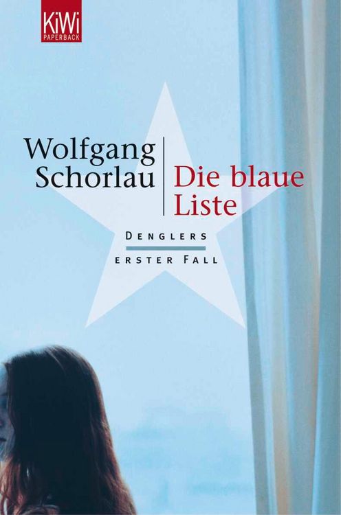 Bild vom Artikel Die blaue Liste vom Autor Wolfgang Schorlau