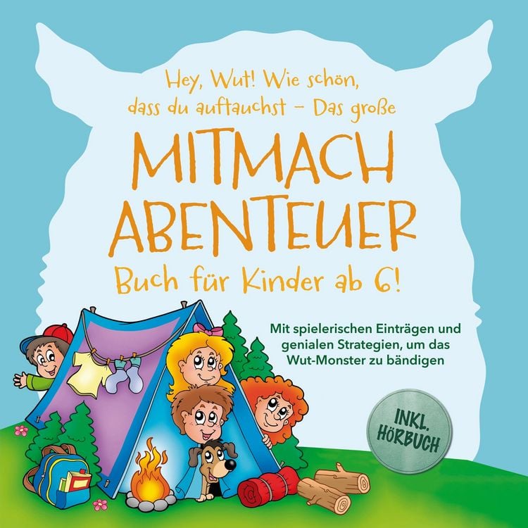Produktbild: Das gro&szlig;e Wut-Mitmachabenteuer f&uuml;r kleine Helden ab 6! Mit spielerischen Eintr&auml;gen und genialen Strategien, um das Wut-Monster zu b&auml;ndigen und die verborgene St&auml;rke zu entfesseln - inkl. H&ouml;rbuch