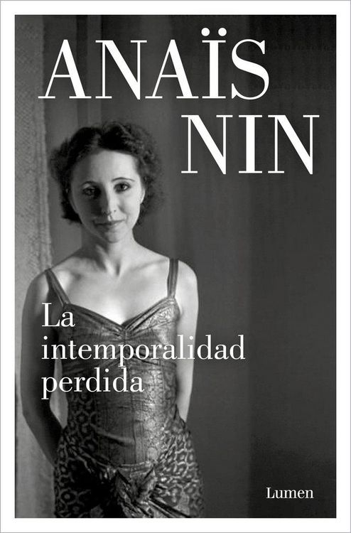 Produktbild: La Intemporalidad Perdida Y Otros Relatos / Waste of Timelessness, and Other Early Stories