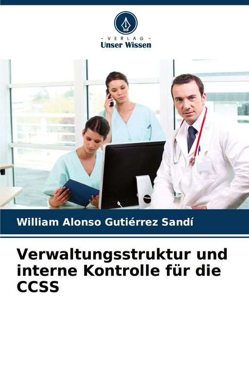 Produktbild: Verwaltungsstruktur und interne Kontrolle f&uuml;r die CCSS