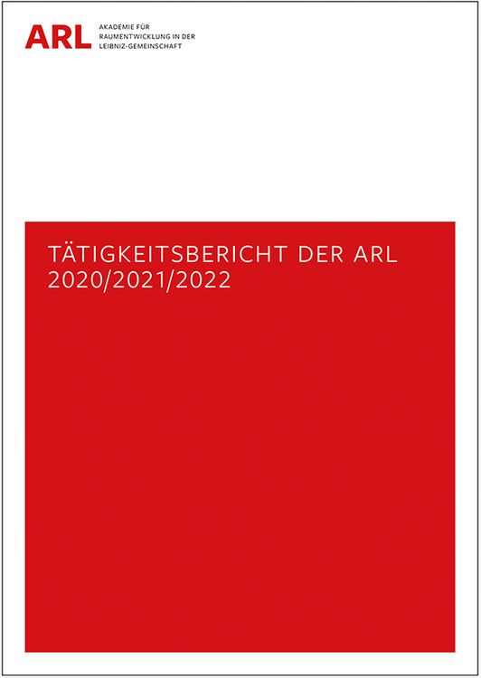 Produktbild: T&auml;tigkeitsbericht der ARL 2020/2021/2022