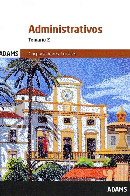 Produktbild: Administrativos : corporaciones locales : temario 2