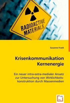 Produktbild: Frank, S: Krisenkommunikation Kernenergie
