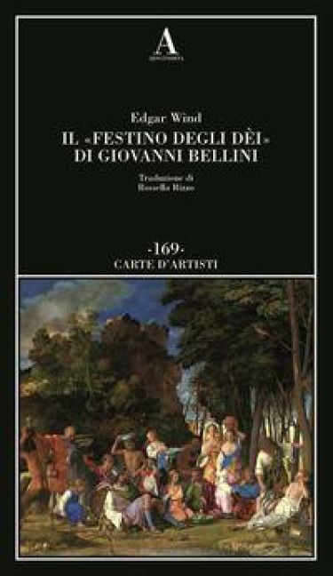 Produktbild: Il 'Festino degli d&egrave;i' di Giovanni Bellini