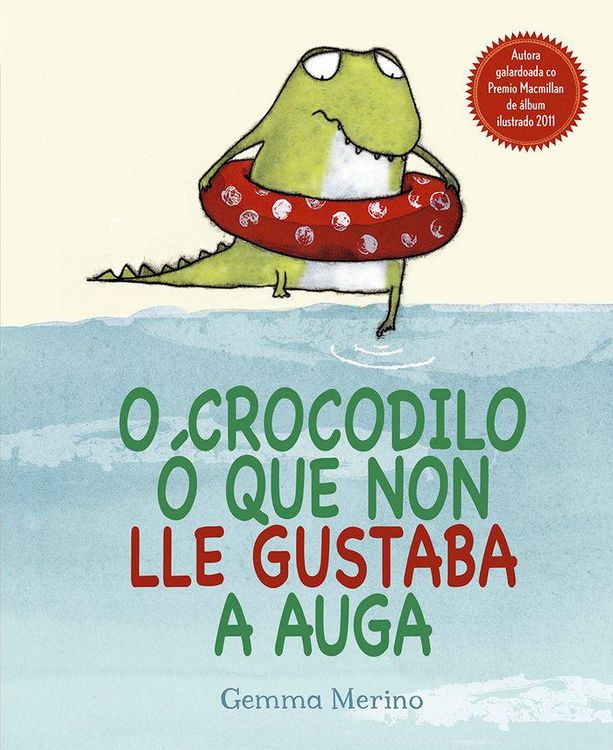 Produktbild: Crocodilo &oacute; que non lle gustaba a agua