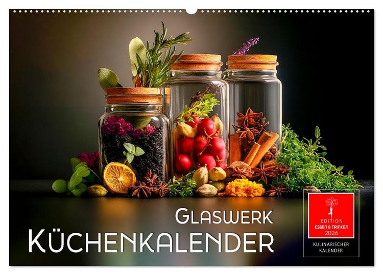 Produktbild: K&uuml;chenkalender Glaswerk (Wandkalender 2026 DIN A2 quer), CALVENDO Monatskalender