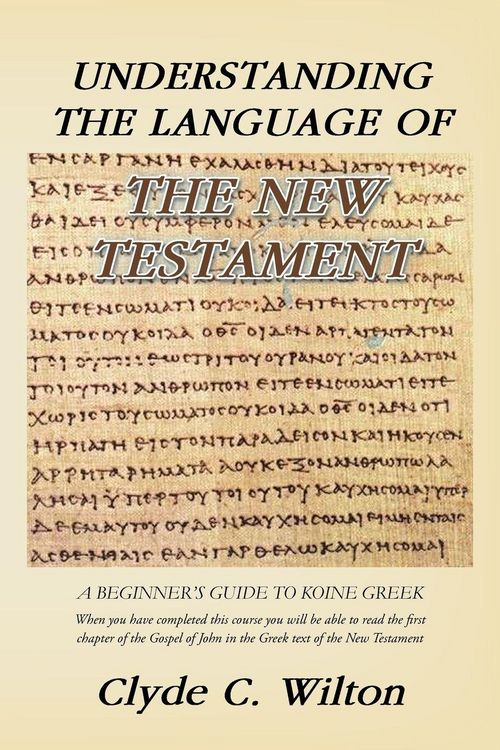 Produktbild: Understanding the Language of the New Testament