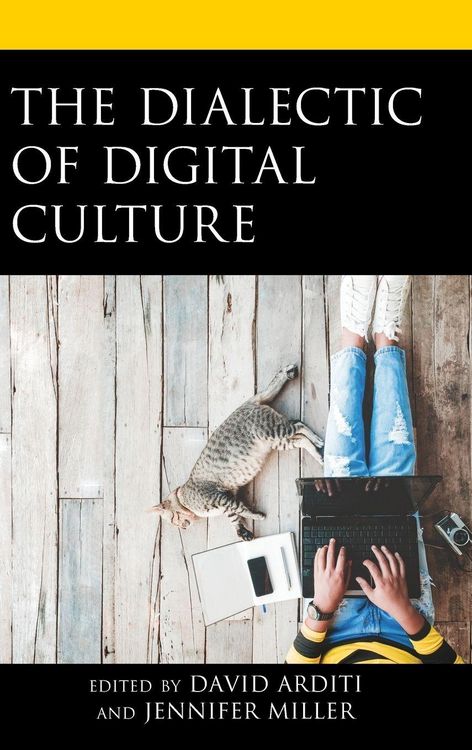 Produktbild: Dialectic of Digital Culture