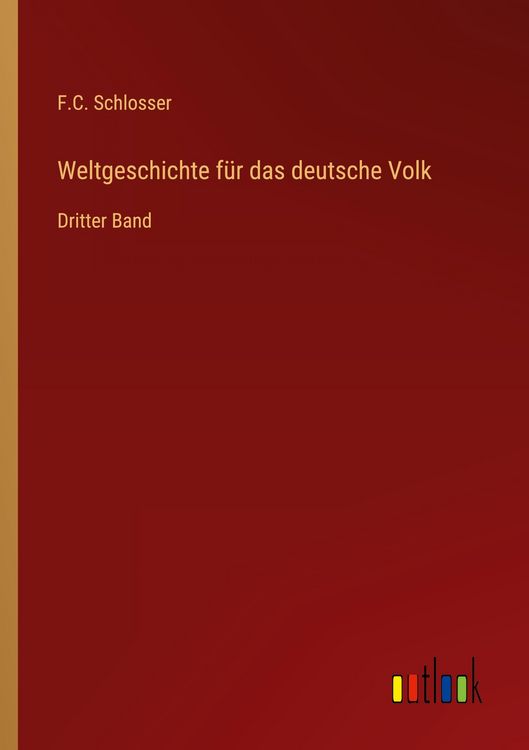 Produktbild: Weltgeschichte f&uuml;r das deutsche Volk
