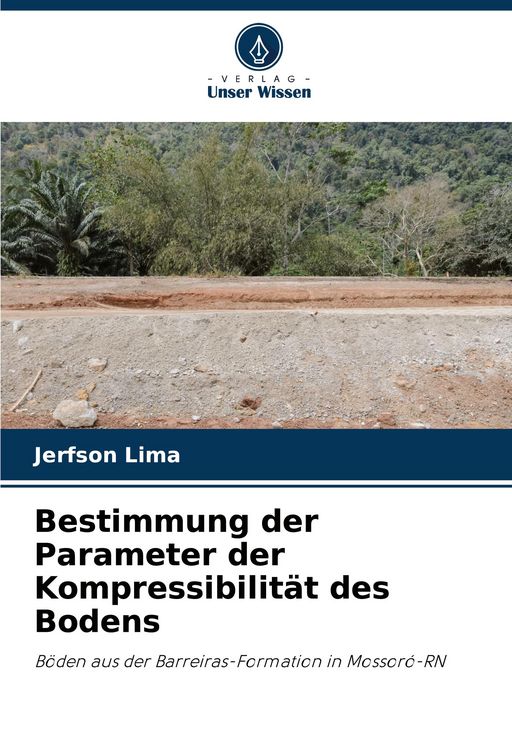 Produktbild: Bestimmung der Parameter der Kompressibilit&auml;t des Bodens