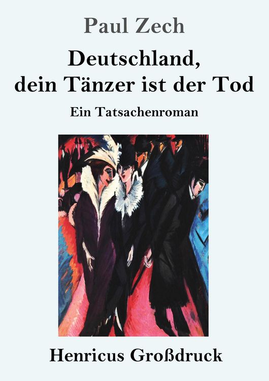 Produktbild: Deutschland, dein T&auml;nzer ist der Tod (Gro&szlig;druck)