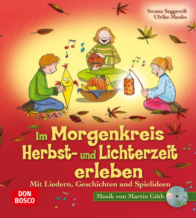 Produktbild: Im Morgenkreis Herbst- und Lichterzeit erleben, m. Audio-CD