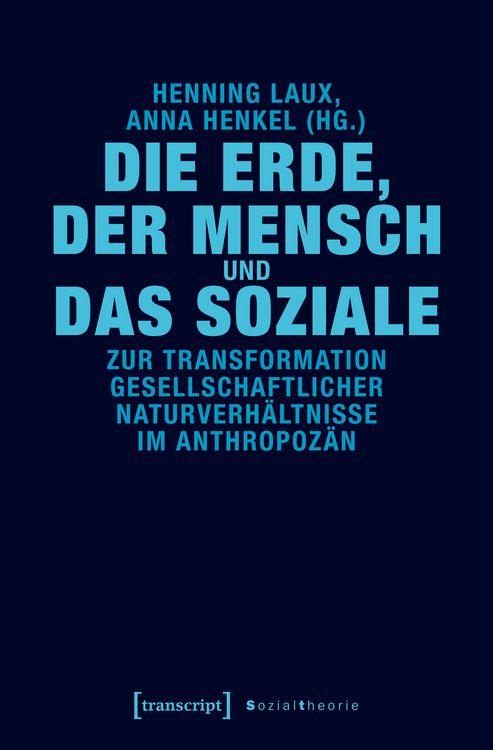 Produktbild: Die Erde, der Mensch und das Soziale