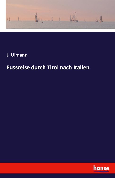 Produktbild: Fussreise durch Tirol nach Italien