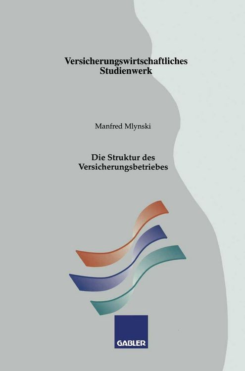 Produktbild: Die Struktur des Versicherungsbetriebes