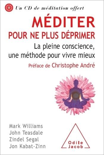 Produktbild: M&eacute;diter pour ne plus d&eacute;primer