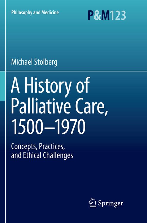 Produktbild: A History of Palliative Care, 1500-1970