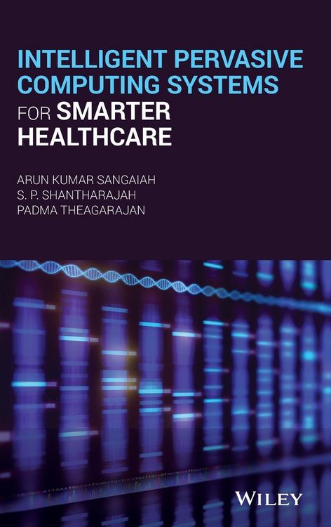Produktbild: Intelligent Pervasive Computing Systems for Smarter Healthcare