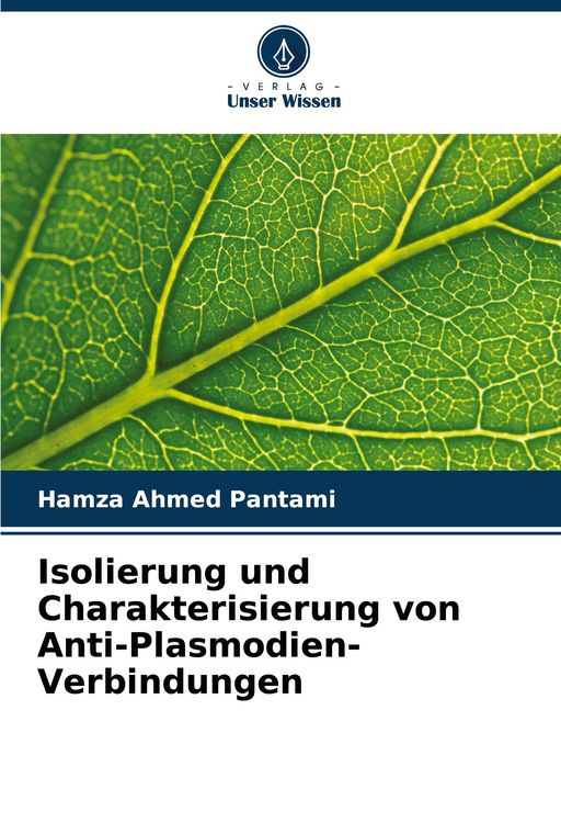 Produktbild: Isolierung und Charakterisierung von Anti-Plasmodien-Verbindungen