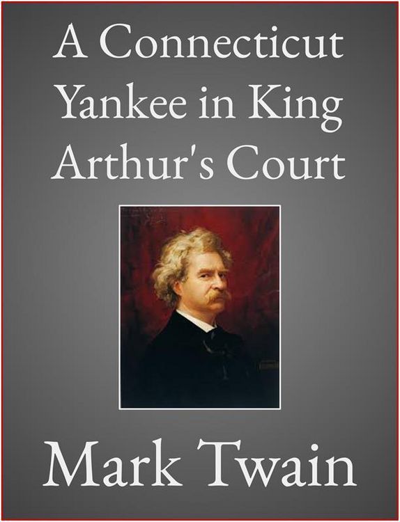 Produktbild: A Connecticut Yankee in King Arthur's Court