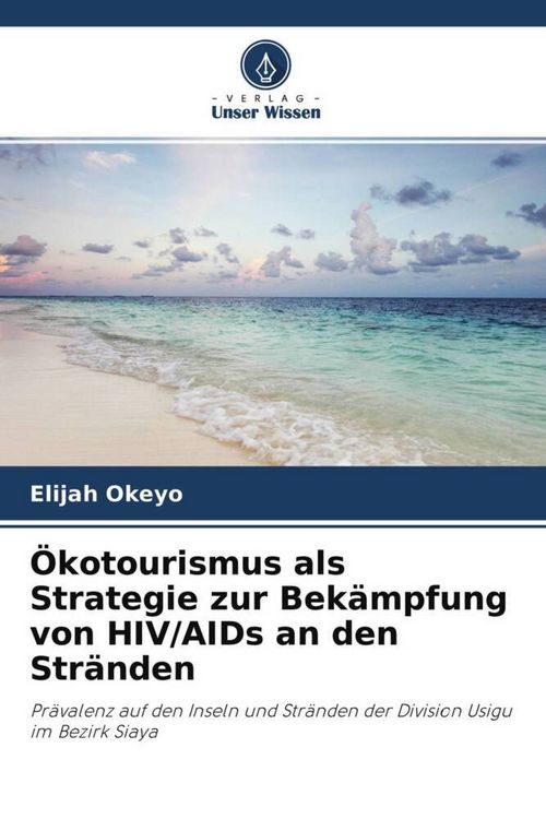 Produktbild: &Ouml;kotourismus als Strategie zur Bek&auml;mpfung von HIV/AIDs an den Str&auml;nden