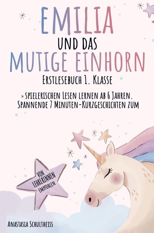 Produktbild: Erstlesebuch 1. Klasse: Emilia und das mutige Einhorn