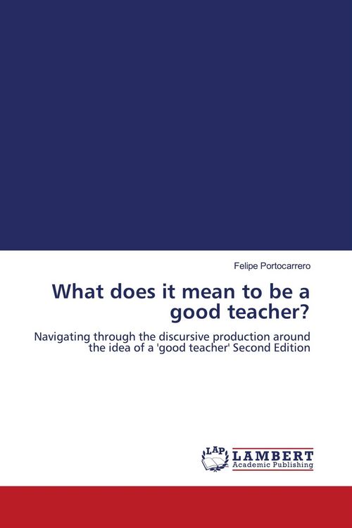 Produktbild: What does it mean to be a good teacher?