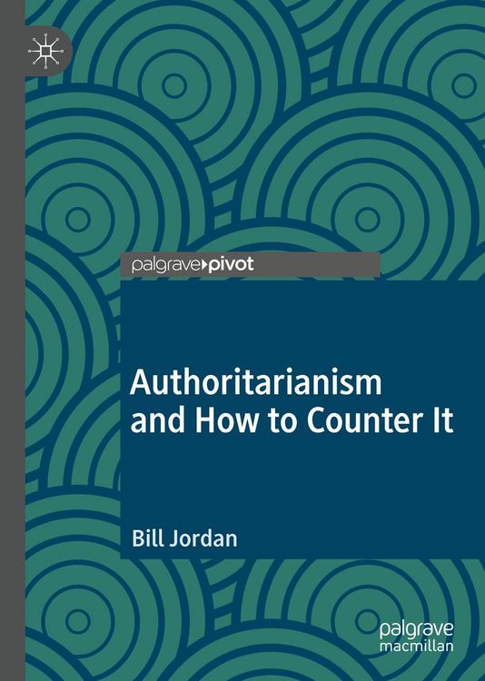 Produktbild: Authoritarianism and How to Counter It