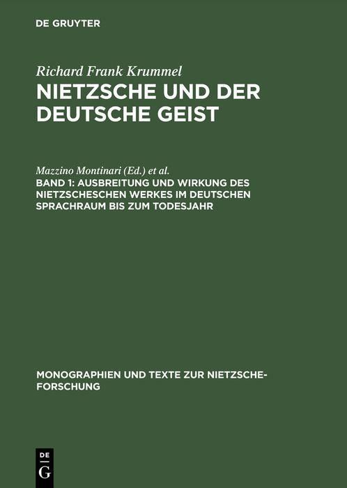 Produktbild: Ausbreitung und Wirkung des Nietzscheschen Werkes im deutschen Sprachraum bis zum Todesjahr