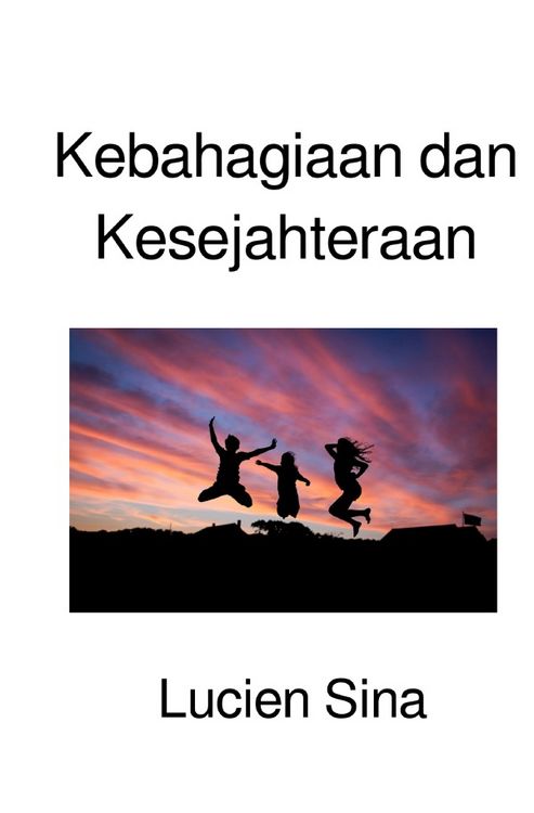 Produktbild: Kebahagiaan dan Kesejahteraan
