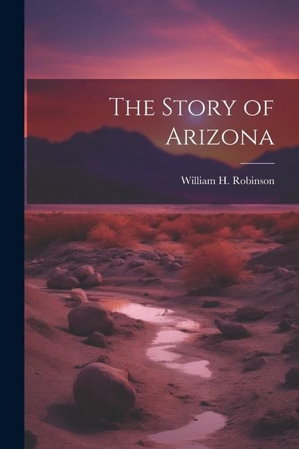 Produktbild: The Story of Arizona