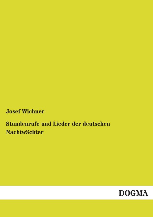 Produktbild: Stundenrufe und Lieder der deutschen Nachtw&auml;chter